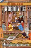 Bilime Adanmış Ömür Nasiruddin Tusi