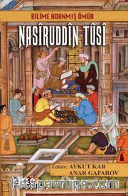Bilime Adanmış Ömür Nasiruddin Tusi