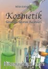 Kozmetik Ürünleri Üretim Reçeteleri
