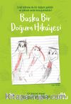 Başka Bir Doğum Hikayesi
