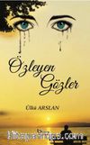 Özleyen Gözler