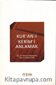 Kur’an-ı Kerim’i Anlamak