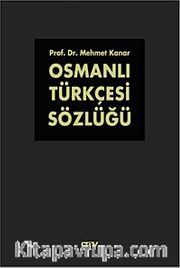 Osmanlı Türkçesi Sözlüğü (2 Cilt)