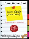 Çözüm Yapmak Çözüm Olmak