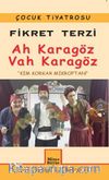 Ah Karagöz Vah Karagöz & Kim Korkar Mikroptan 