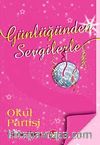 Günlüğünden Sevgilerle / Okul Partisi