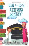 Ela ile Efe Umreye Gidiyor