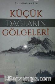 Küçük Dağların Gölgeleri