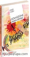 Gökyüzüne Akan Irmak