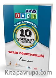 2018 KPSS ÖABT Tarih Öğretmenliği Alan Savunması 10 Çözümlü Deneme 