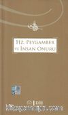 Hz. Peygamber ve İnsan Onuru