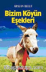 Bizim Köyün Eşekleri
