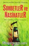 Sohbetler ve Nasihatler & Dini Öğütler, İmani Tavsiyeler
