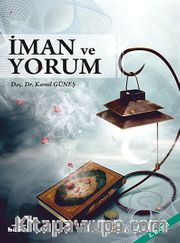 İman ve Yorum