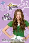 Tatlı İntikam-Hannah Montana