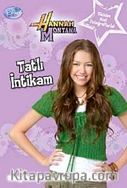 Tatlı İntikam-Hannah Montana