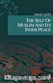The Self Of Muslim And Its Inner Peace