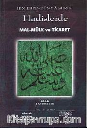 Hadislerde Mal-Mülk ve Ticaret