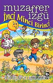 İnci Minci Birinci