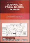 Landcadd ile Peyzaj Sulaması Tasarımı