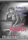 Türkiye'de Toplumsal Değişme ve Kadın