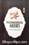 Peygamberimizin Hayatı