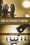 Din ve Siyaset İlişkisi