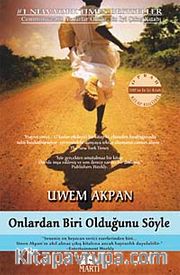 Onlardan Biri Olduğunu Söyle