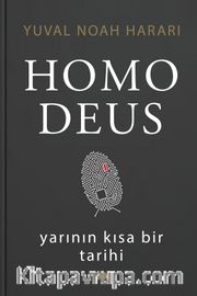 Homo Deus: Yarının Kısa Bir Tarihi (Ciltli)