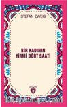 Bir Kadının Yirmi Dört Saati