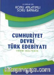 12. Sınıflar İçin Cumhuriyet Devri Türk Edebiyatı Konu Anlatımlı Soru Bankası