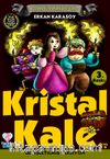 Kristal Kale / Gizemli Serüvenler Dizisi 1