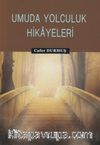 Umuda Yolculuk Hikayeleri