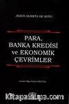 Para, Banka Kredisi ve Ekonomik Çevrimler