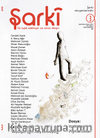 Şarki Üç Aylık Edebiyat ve Sanat Dergisi Sayı:3 Eylül-Ekim-Kasım 2017