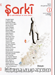 Şarki Üç Aylık Edebiyat ve Sanat Dergisi Sayı:3 Eylül-Ekim-Kasım 2017