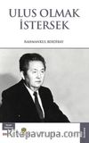 Ulus Olmak İstersek