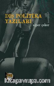 Dış Politika Yazıları