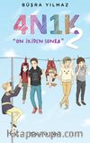4N1K 2 On İkiden Sonra (Ciltli)