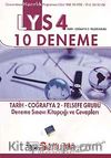 LYS 4 Tarih-Coğrafya 2-Felsefe Grubu 10 Deneme