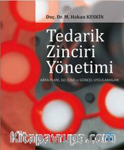 Tedarik Zinciri Yönetimi <br /> Arka Planı, Gelişimi ve Güncel Uygulamaları