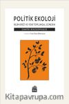 Politik Ekoloji & İklim Krizi ve Yeni Toplumsal Gündem