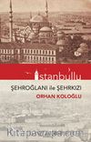 İstanbullu Şehroğlanı ile Şehrkızı