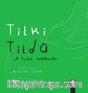 Tilki Tilda ve Evcil İnsanlar