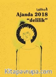 İzdiham Ajanda 2018 - Delilik