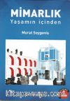 Mimarlık & Yaşamın İçinden