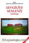 Sevgiliye Sesleniş (Mektup)