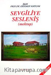 Sevgiliye Sesleniş (Mektup)