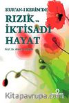 Kur'an-ı Kerim'de Rızık ve İktisadi Hayat