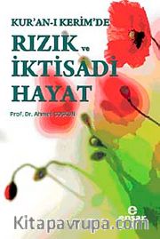Kur'an-ı Kerim'de Rızık ve İktisadi Hayat